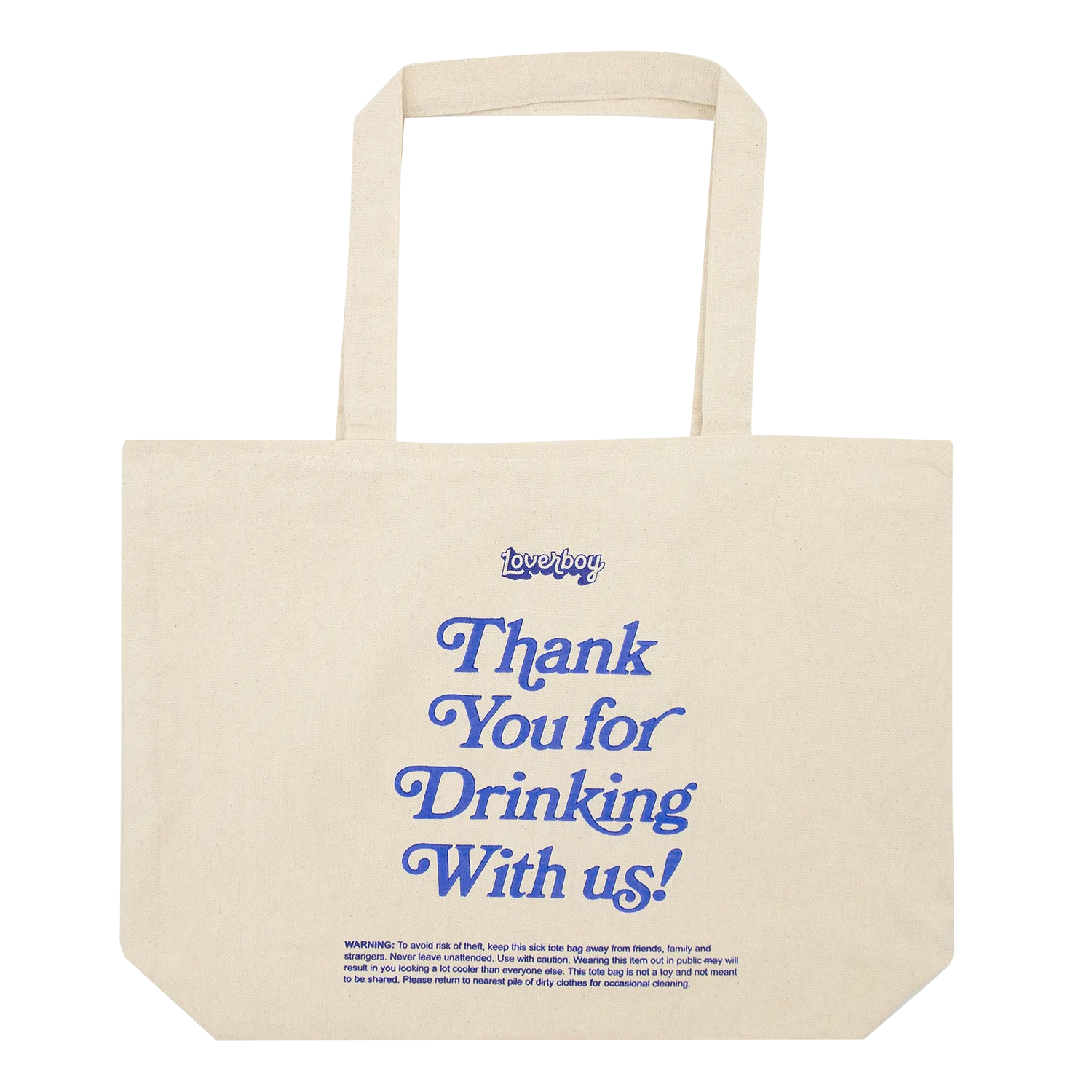 Thank You For Drinking Tote - Blue